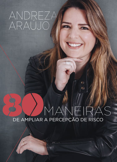 80 Maneiras de Ampliar a Percepção de Risco