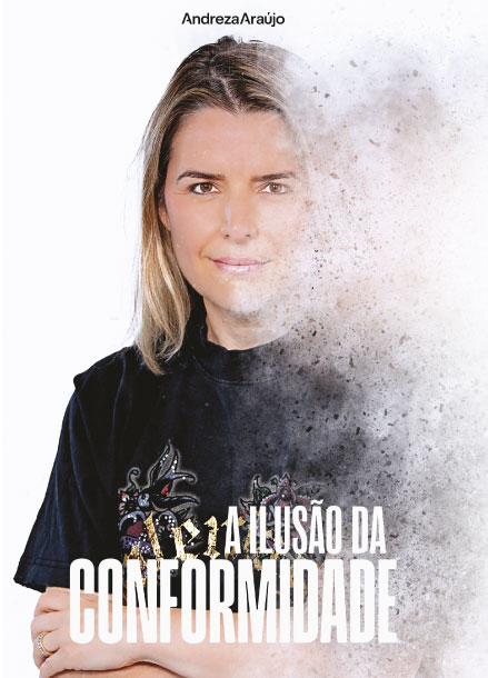 A Ilusão da Conformidade